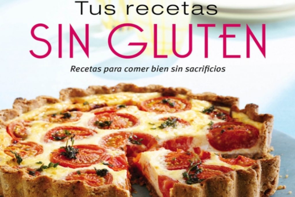 Recomendaciones: Tus recetas sin gluten - 24 Horas Puebla
